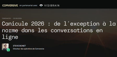Etude canicule 2026 Visibrain Comversive Steve Bonet